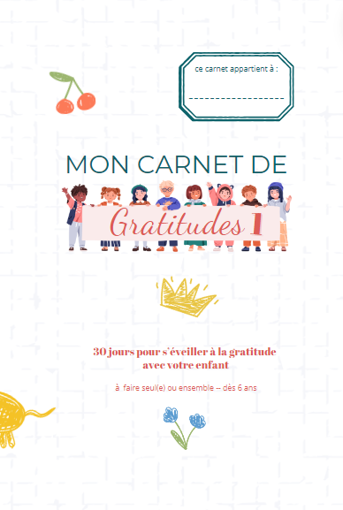 Carnet de Gratitude N°1